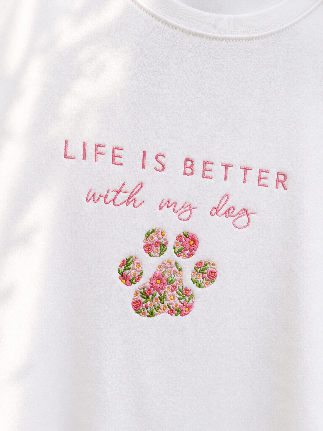 Life is better with my dog 1